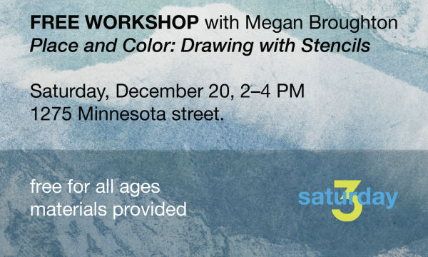 Free Workshop: Place and Color: Drawing with Stencils